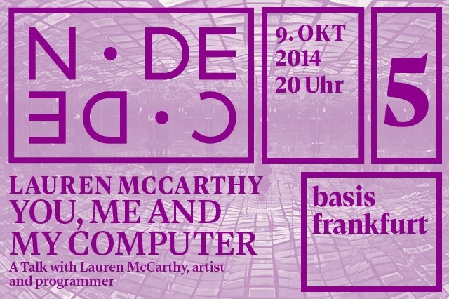 NODE+CODE #October Lauren McCarthy